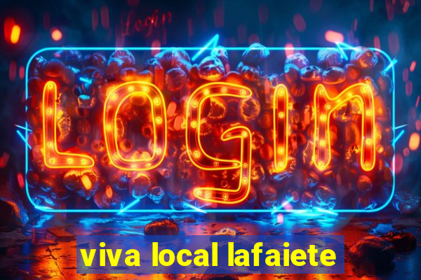 viva local lafaiete